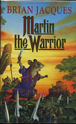 martin the warrior in the redwall series by brian jacques martin the warrior in the redwall series by brian jacques